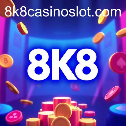 The Rise of 8K8 Slot Casino in Online Gaming